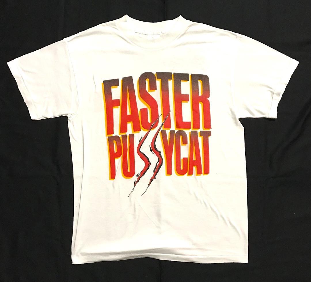 FASTER PUSSYCAT |